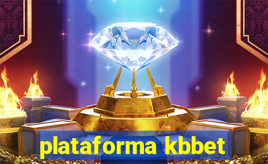 plataforma kbbet